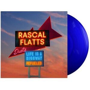 Life Is A Highway: Refueled Duets